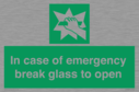 in-case-of-emergency-break-glass-to-open~